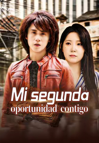 (Doblado)Mi segunda oportunidad contigo