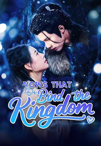 Vows That Bind the Kingdom
