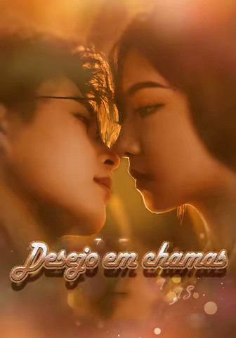 Desejo em chamas(Dublado)
