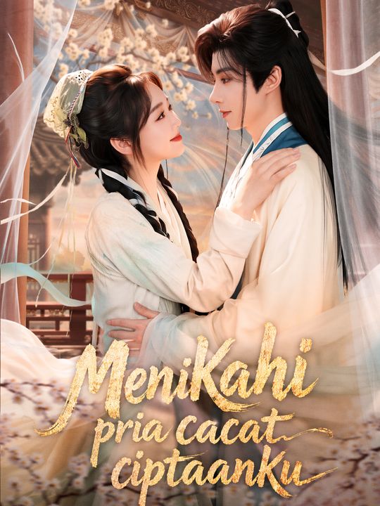 Menikahi pria cacat ciptaanku
