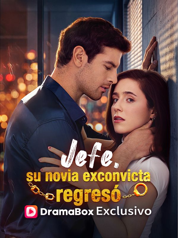 Jefe, su novia exconvicta regresó