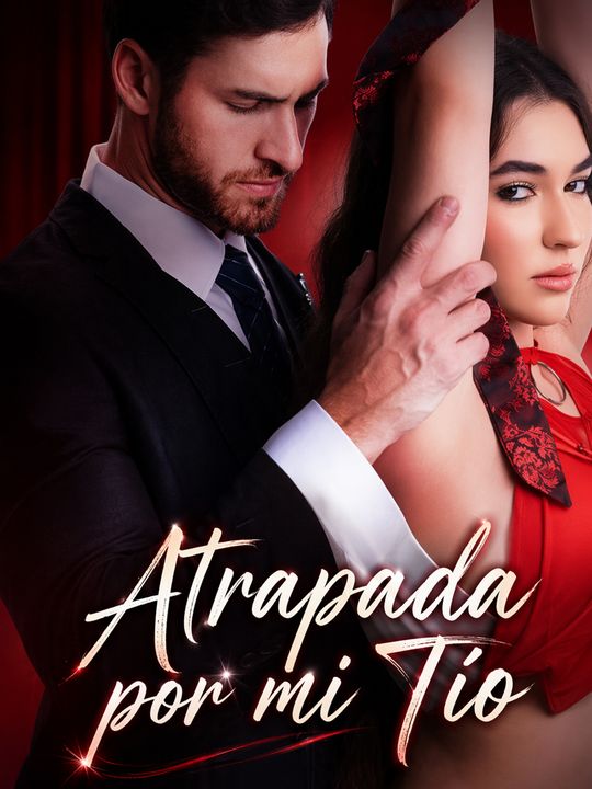 Atrapada por mi Tío