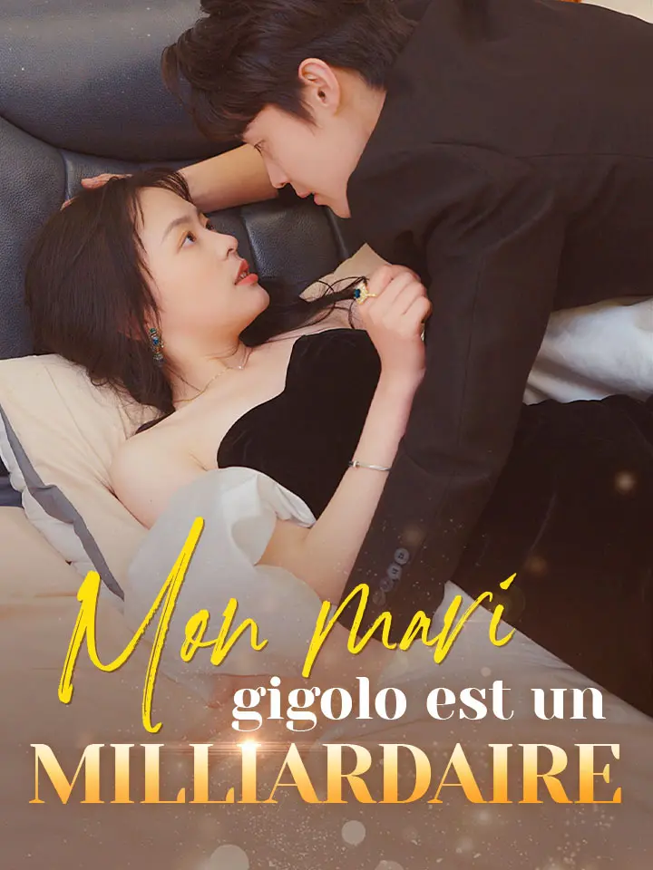 Mon mari gigolo est un milliardaire