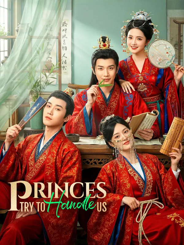 Princes, Try to Handle Us(Dubbed)