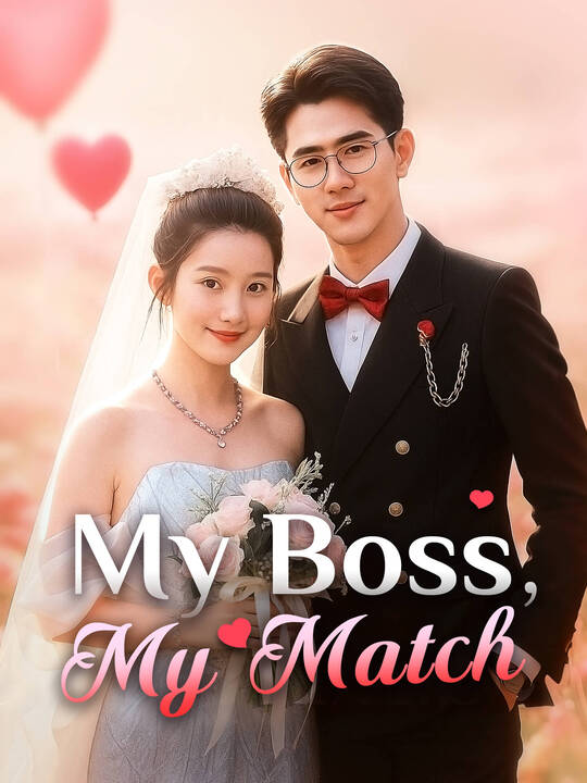 My Boss, My Match