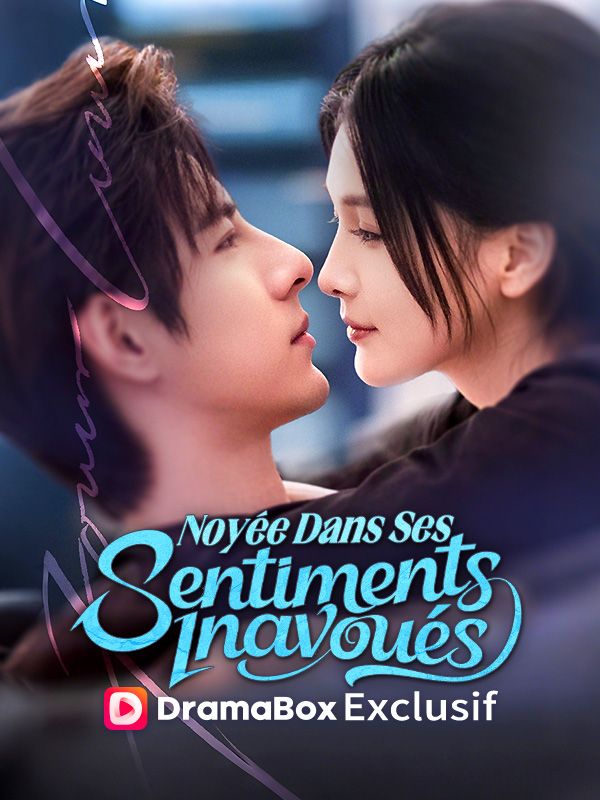 Noyée Dans Ses Sentiments Inavoués ( Doublé )