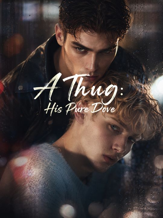 A Thug: His Pure Dove