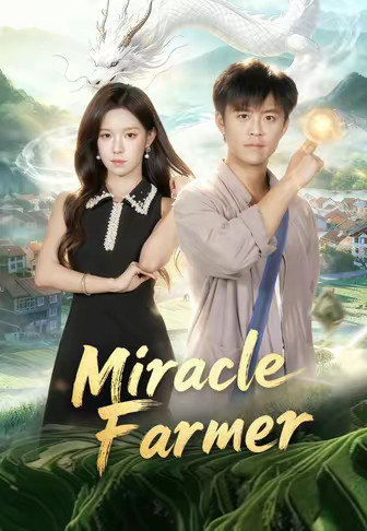 Miracle Farmer