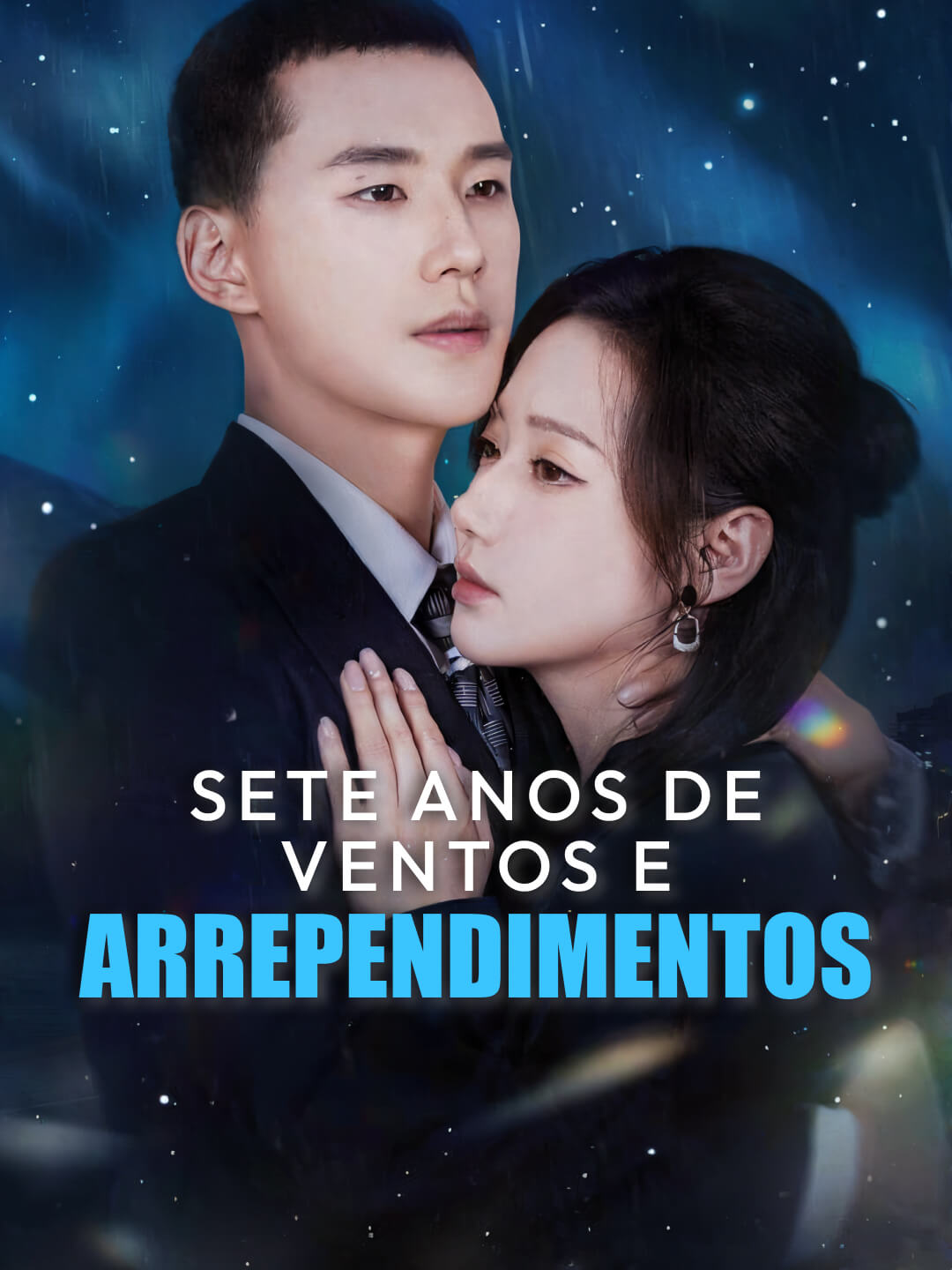 Sete Anos de Ventos e Arrependimentos