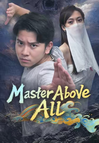Master Above All