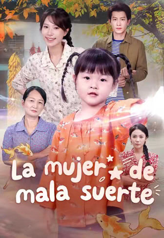 La mujer de mala suerte(Doblado)