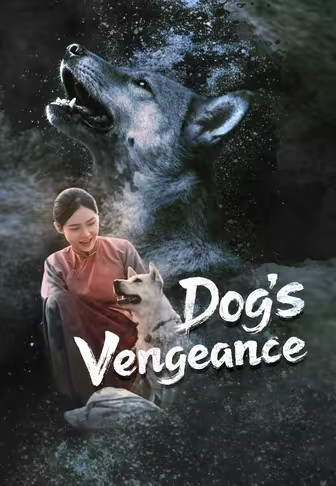 Dog's Vengeance
