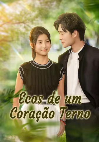 Ecos de um Coração Terno(Dublado)