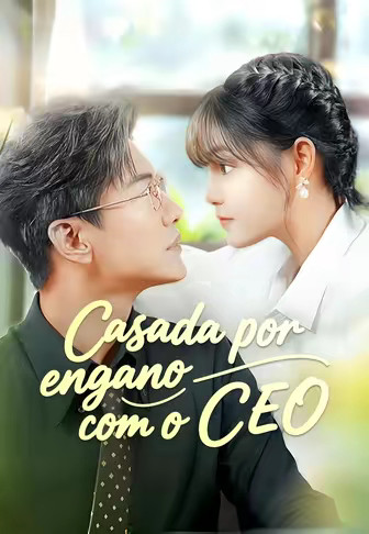 Casada por engano com o CEO