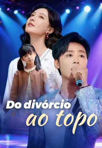 Do divórcio ao topo