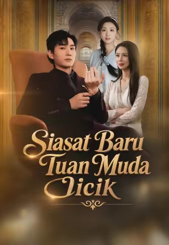 Siasat Baru Tuan Muda Licik