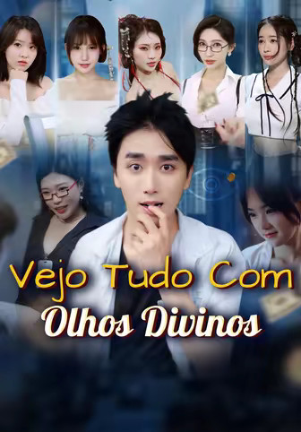 Vejo Tudo Com Olhos Divinos
