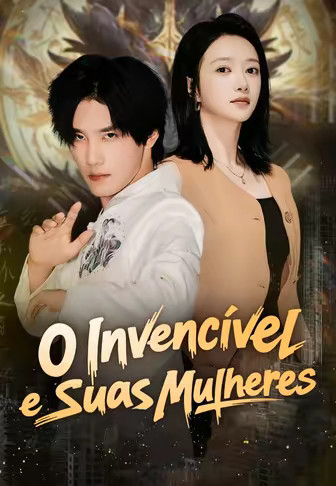 O Invencível e Suas Mulheres