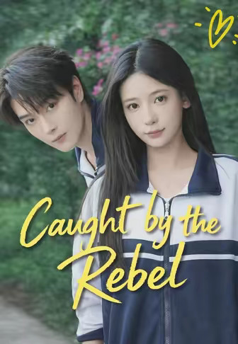 Caught by the Rebel