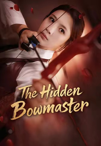 The Hidden Bowmaster