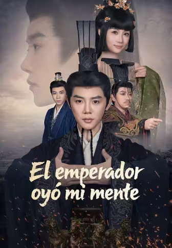 El emperador oyó mi mente