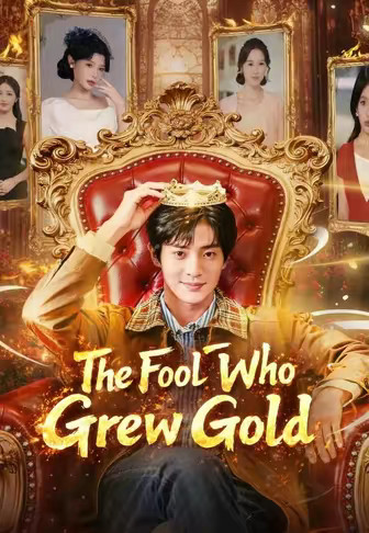The Fool Who Grew Gold
