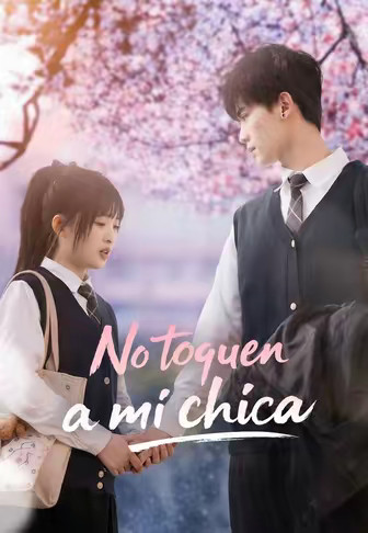 No toquen a mi chica