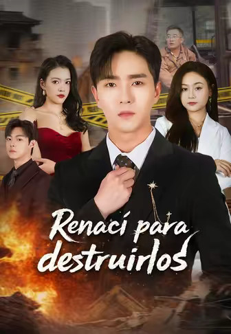 Renací para destruirlos