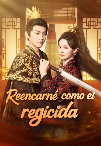 Reencarné como el regicida
