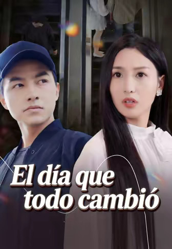 El día que todo cambió