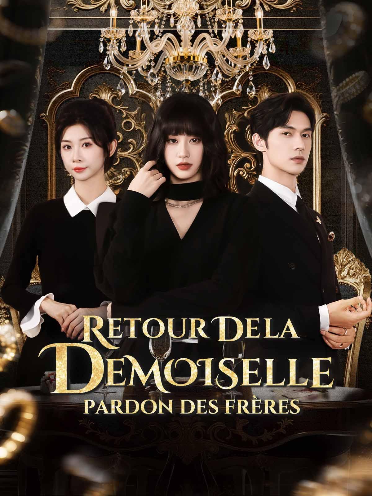 Retour de la demoiselle, pardon des frères
