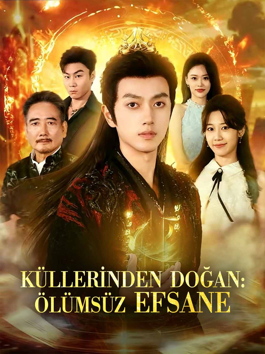 (Dubbing) KÜLLERİNDEN DOĞAN:  ÖLÜMSÜZ EFSANE
