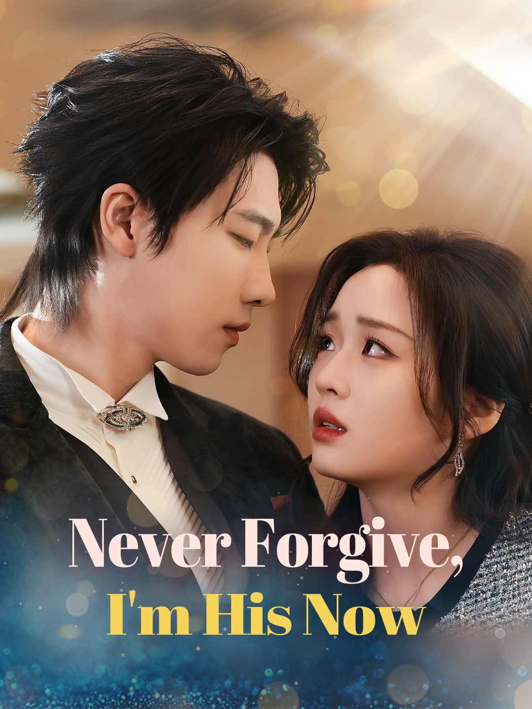 (Dubbing) Never Forgive, I'm His Now