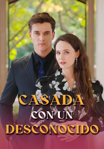 Casada con un Desconocido