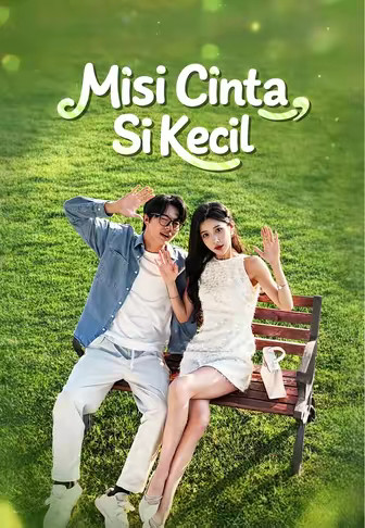 Misi Cinta Si Kecil