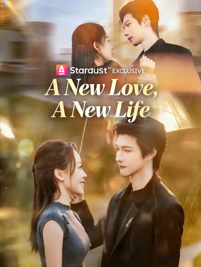 A New Love, A New Life