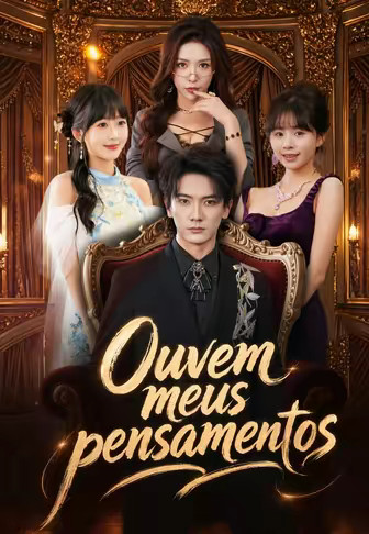 Ouvem meus pensamentos