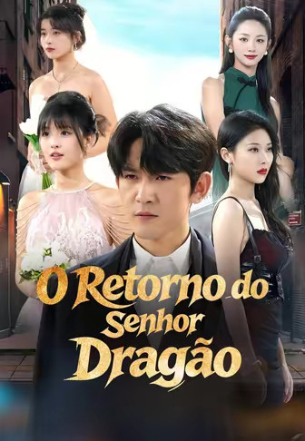 O Retorno do Senhor Dragão