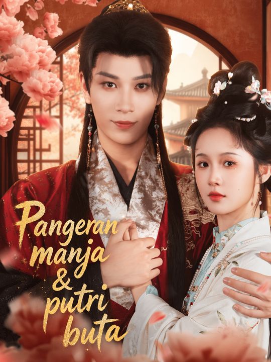 Pangeran manja & putri buta