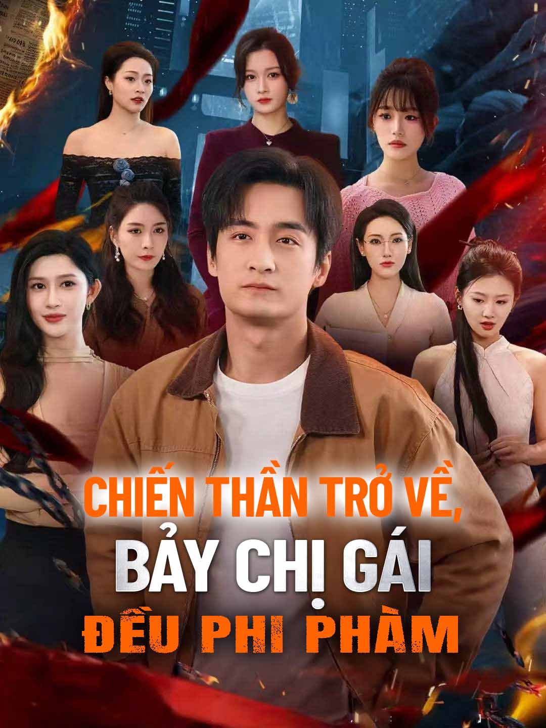 (Dubbing) Chiến Thần Trở Về, Bảy Chị Gái Đều Phi Phàm
