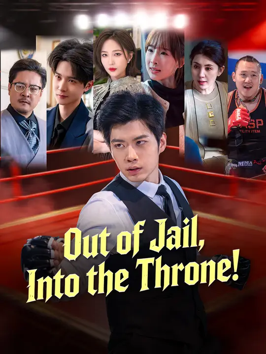 Out of Jail, Into the Throne!