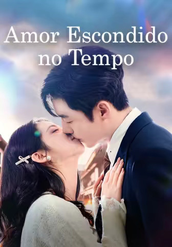 Amor Escondido no Tempo(Dublado)