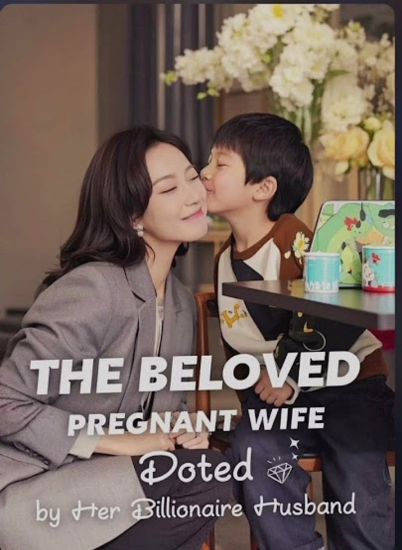 The Beloved Pregnant Wife [English] (2024)