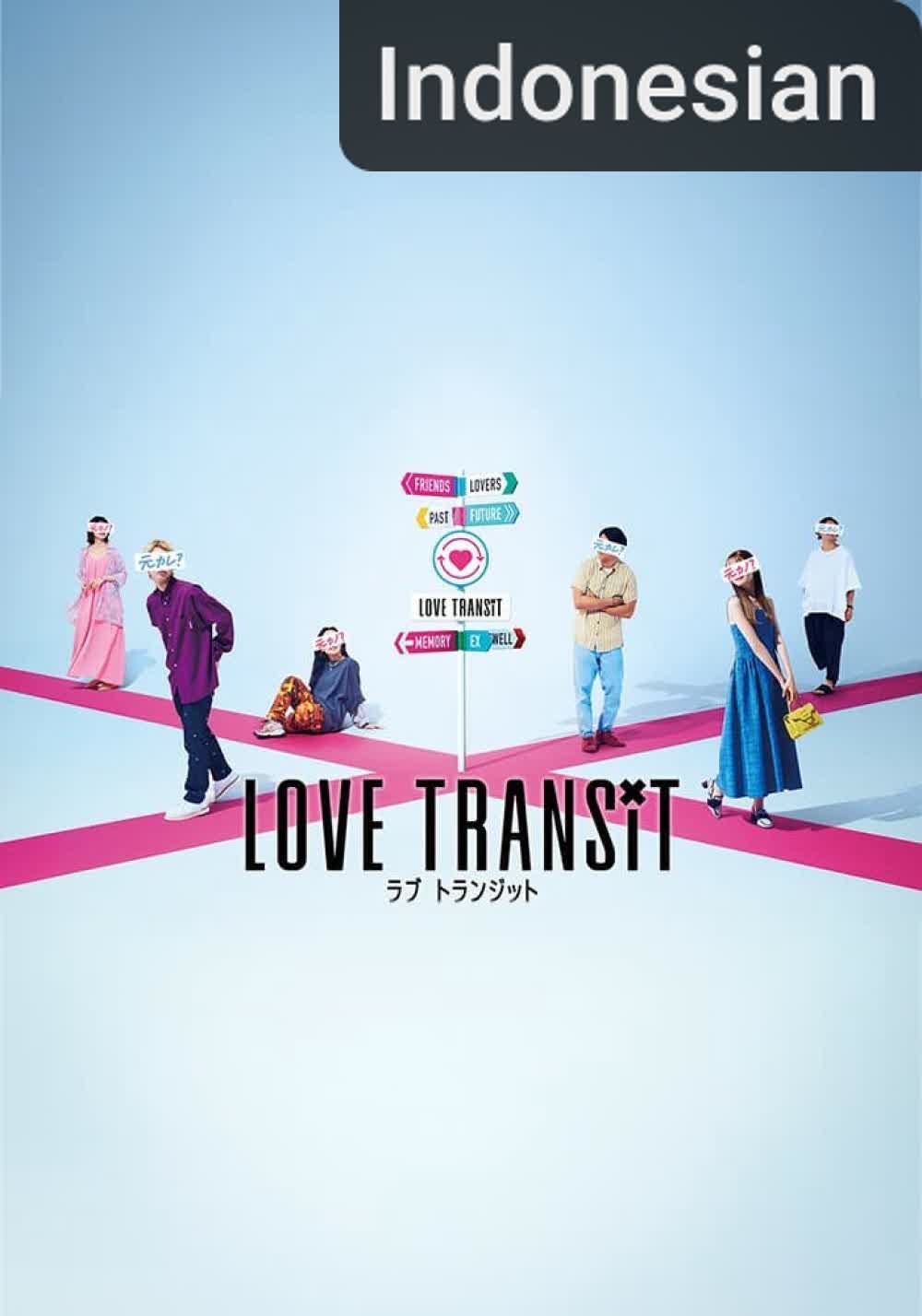 Love Transit [Indonesian]
