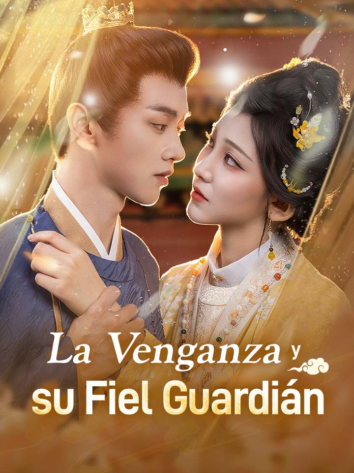 La Venganza y su Fiel Guardián