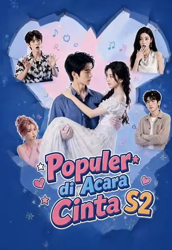 Populer di Acara Cinta S2