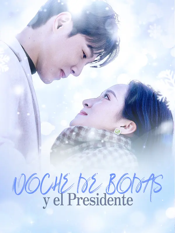 Noche de Bodas y el Presidente(Doblado)