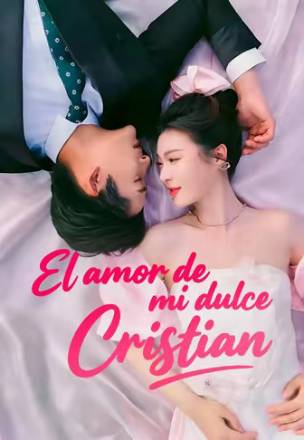 El amor de mi dulce Cristian(Doblado)