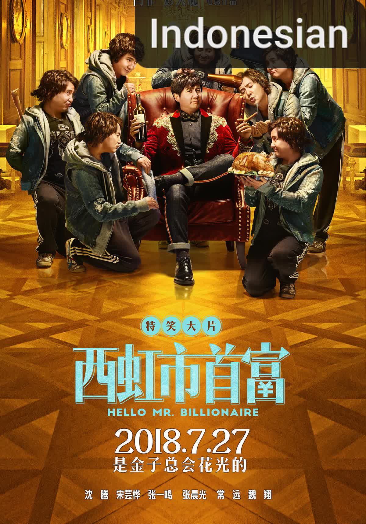 Hello Mr. Billionaire [Indonesian] (2018)
