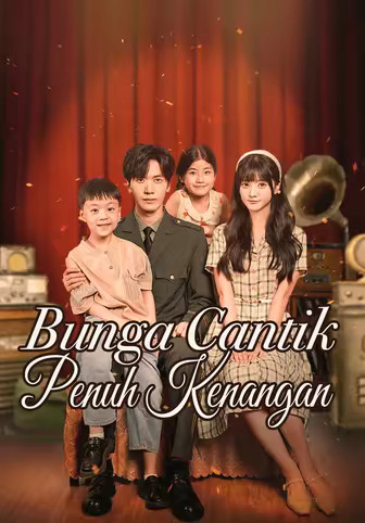 Bunga Cantik Penuh Kenangan